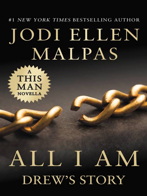 Title details for All I Am--Drew's Story by Jodi Ellen Malpas - Available